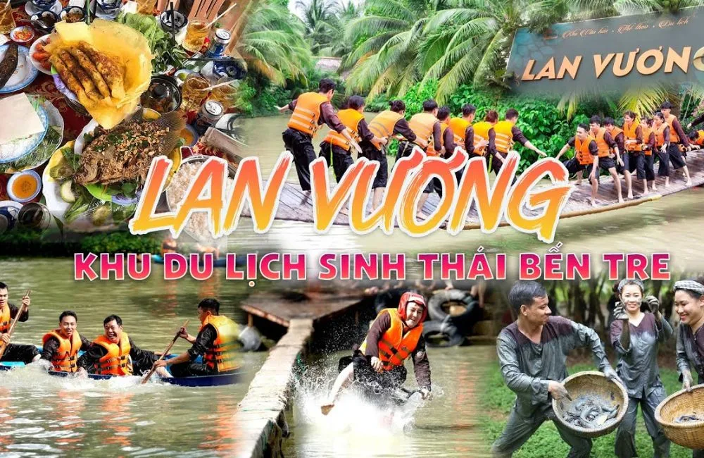 Khu du lịch Lan Vương Bến Tre