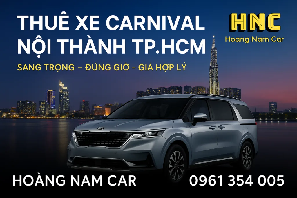 Thuê xe Carnival đi nội thành TP.HCM