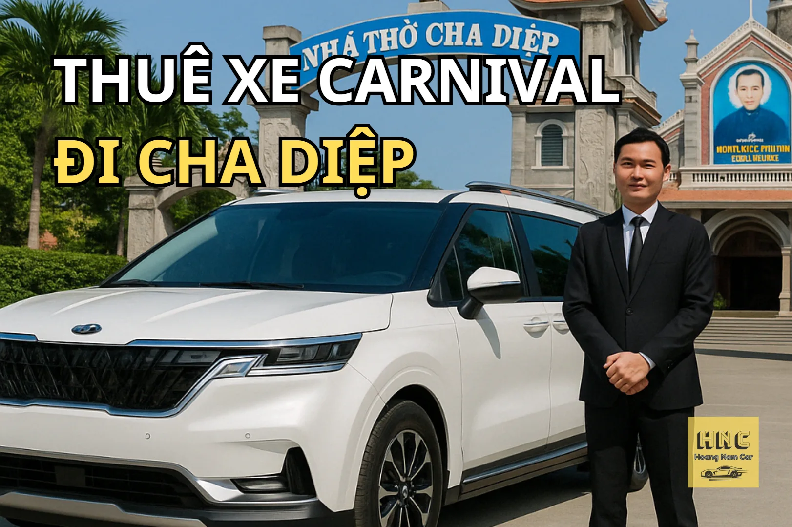 Thuê Xe Carnival Đi Cha Diệp